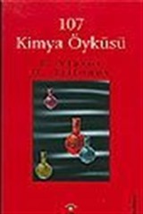 107 Kimya Öyküsü