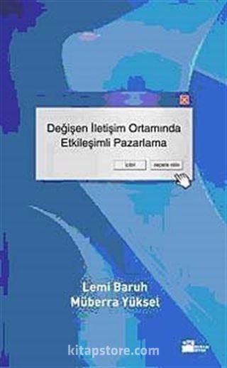 Değişen İletişim Ortamında Etkileşimli Pazarlama