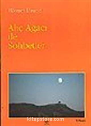 Alıç Ağacı ile Sohbetler