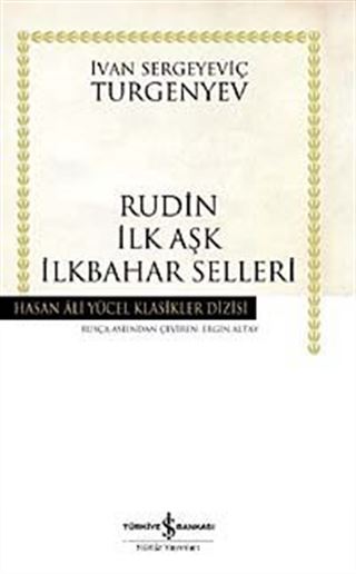 Rudin İlk Aşk İlkbahar Selleri (Karton Kapak)