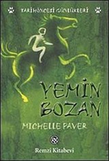 Yemin Bozan / Tarihöncesi Günlükleri