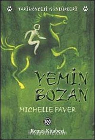 Yemin Bozan / Tarihöncesi Günlükleri