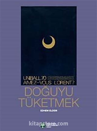 Doğuyu Tüketmek