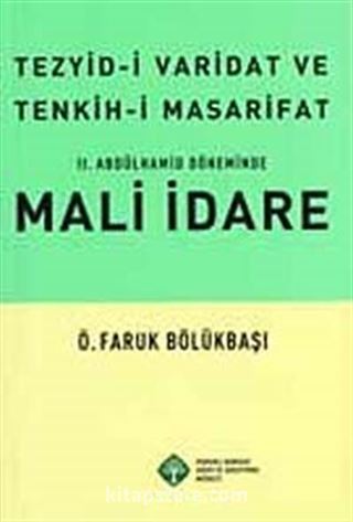 II. Abdülhamid Döneminde Mali İdare