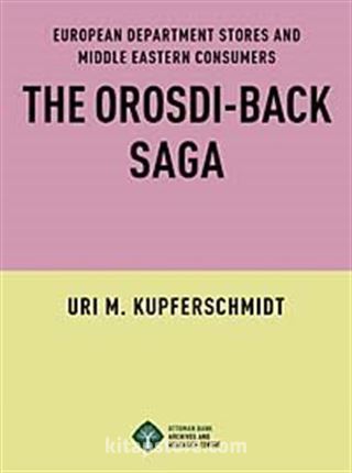 The Orosdi-Back Saga