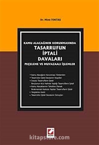 Kamu Alacağının Korunmasında Tasarrufun İptali Davaları, Peçeleme ve Muvazaalı İşlemler