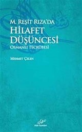 M.Reşit Rıza'da Hilafet Düşüncesi