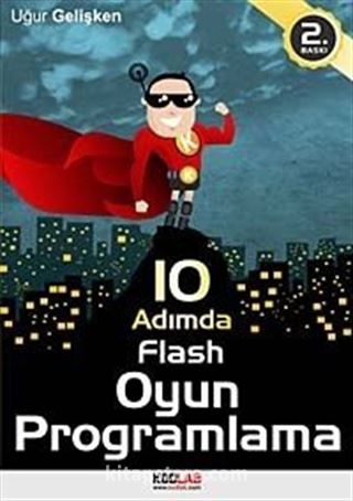 10 Adımda Flash Oyun Programlama (DVD Hediyeli)