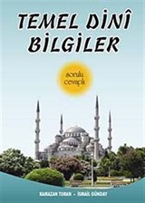 Temel Dini Bilgiler Sorulu Cevaplı