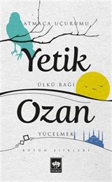 Yetik Ozan - Bütün Şiirleri