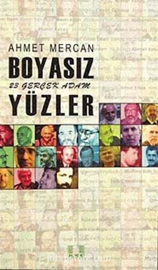 Boyasız Yüzler