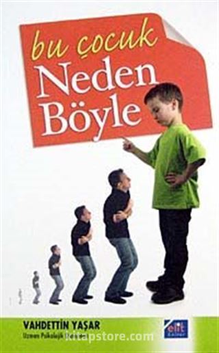 Bu Çocuk Neden Böyle