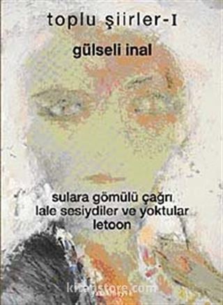 Toplu Şiirler-I