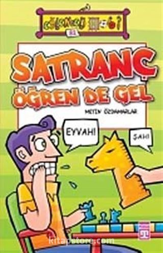 Satranç Öğren De Gel