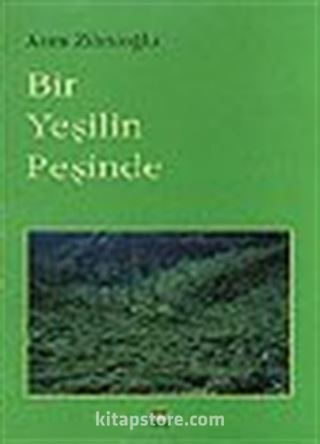 Bir Yeşilin Peşinde