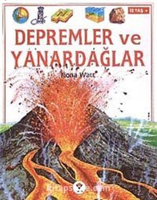 Depremler ve Yanardağlar