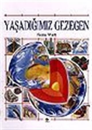 Yaşadığımız Gezegen