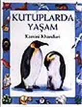 Kutuplarda Yaşam