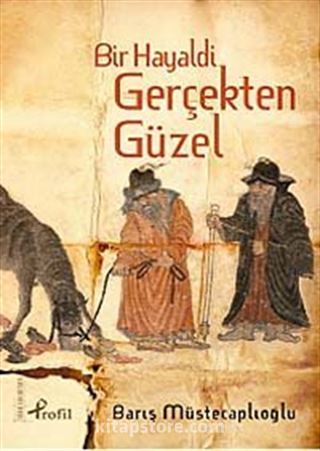 Bir Hayaldi Gerçekten Güzel