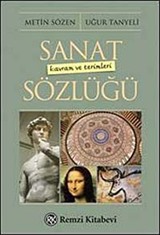 Sanat Kavram ve Terimleri Sözlüğü