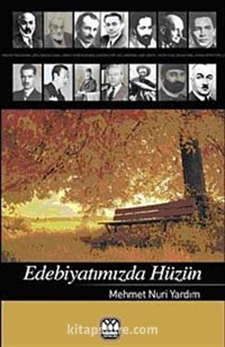 Edebiyatımızda Hüzün