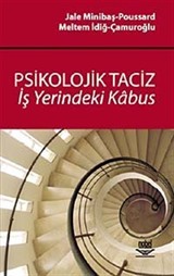 Psikolojik Taciz İşyerindeki Kabus