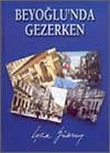 Beyoğlu'nda Gezerken