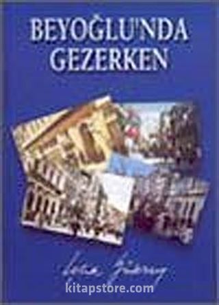 Beyoğlu'nda Gezerken