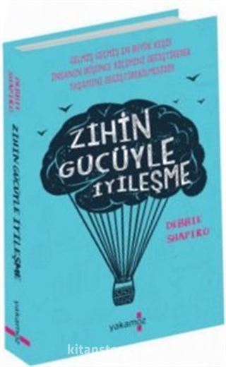 Zihin Gücüyle İyileşme