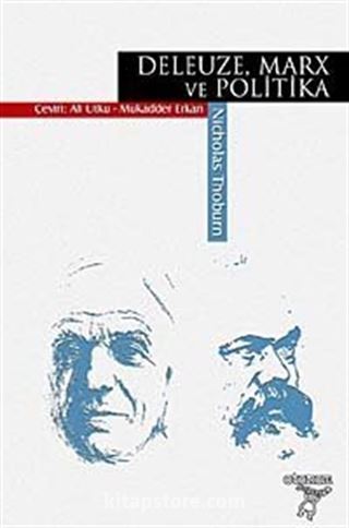 Deleuze Marx ve Politika