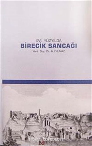 XVI. Yüzyılda Birecik Sancağı