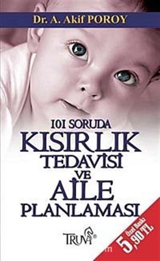 101 Soruda Kısırlık Tedavisi ve Aile Planlaması (Cep Boy)