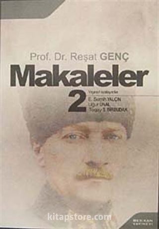 Makaleler-2 / Prof. Dr. Reşat Genç