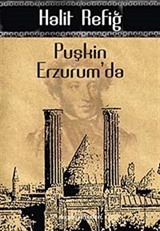 Puşkin Erzurum'da