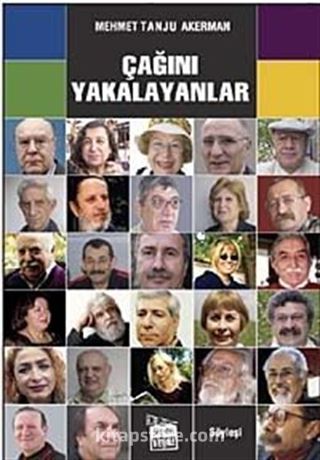 Çağını Yakalayanlar