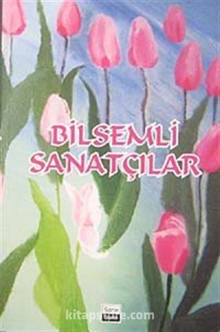 Bilsemli Sanatçılar