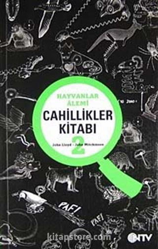 Cahillikler Kitabı-2 Hayvanlar Alemi