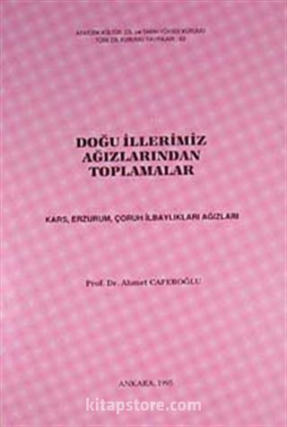 Doğu İllerimiz Ağızlarından Toplamalar