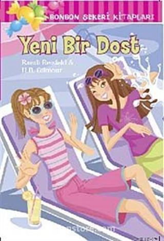 Yeni Bir Dost / Bonbon Şekeri