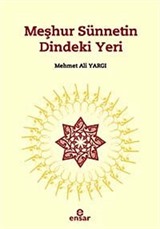 Meşhur Sünnetin Dindeki Yeri