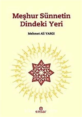 Meşhur Sünnetin Dindeki Yeri