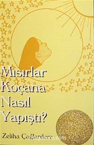 Mısırlar Koçana Nasıl Yapıştı?