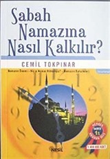 Sabah Namazına Nasıl Kalkılır? (Özel Fiyat)