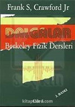 Dalgalar Berkeley Fizik Dersleri (Cilt 3)