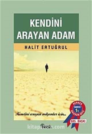 Kendini Arayan Adam (Özel Fiyat)