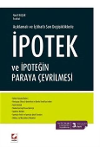 İpotek ve İpoteğin Paraya Çevrilmesi