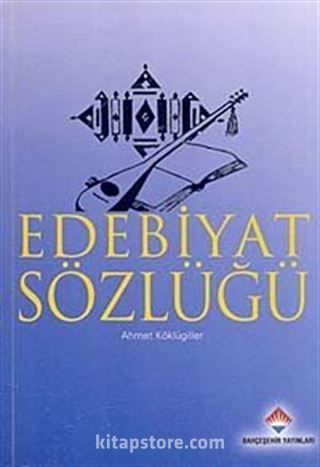 Edebiyat Sözlüğü