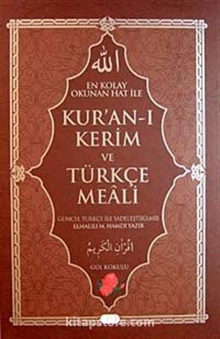 Kur'an-ı Kerim ve Türkçe Meali - Gül Kokulu (Bilgisayar Hatlı Orta Boy)