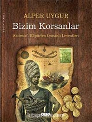 Bizim Korsanlar