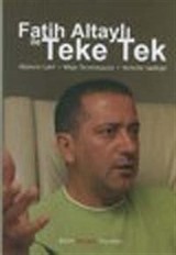 Fatih Altaylı ile Teke Tek